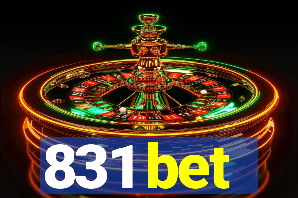 831 bet